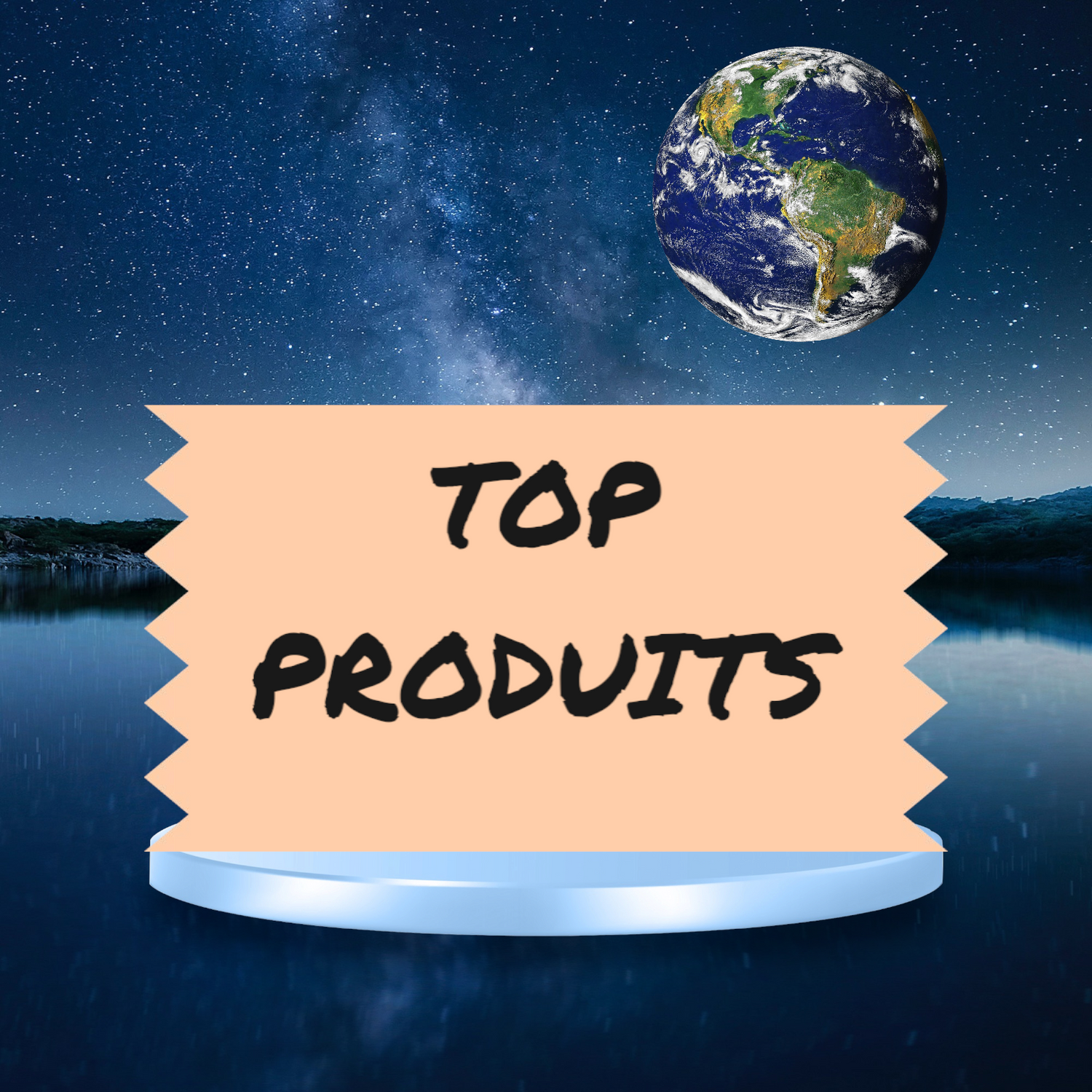 CLIQUEZ SUR LA PHOTO : TOP PRODUITS